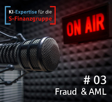 KI-Experten Podcast #03 - Fraud & AML